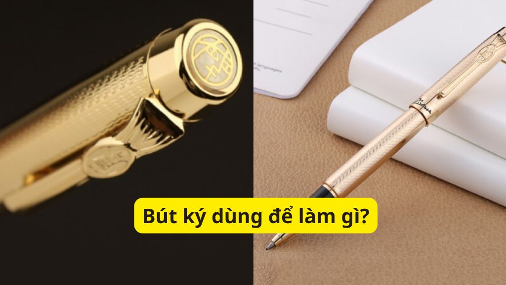 Bút ký dùng để làm gì? Ý nghĩa thật sự trong thời chũ ký số 1 Bút ký dùng để làm gì