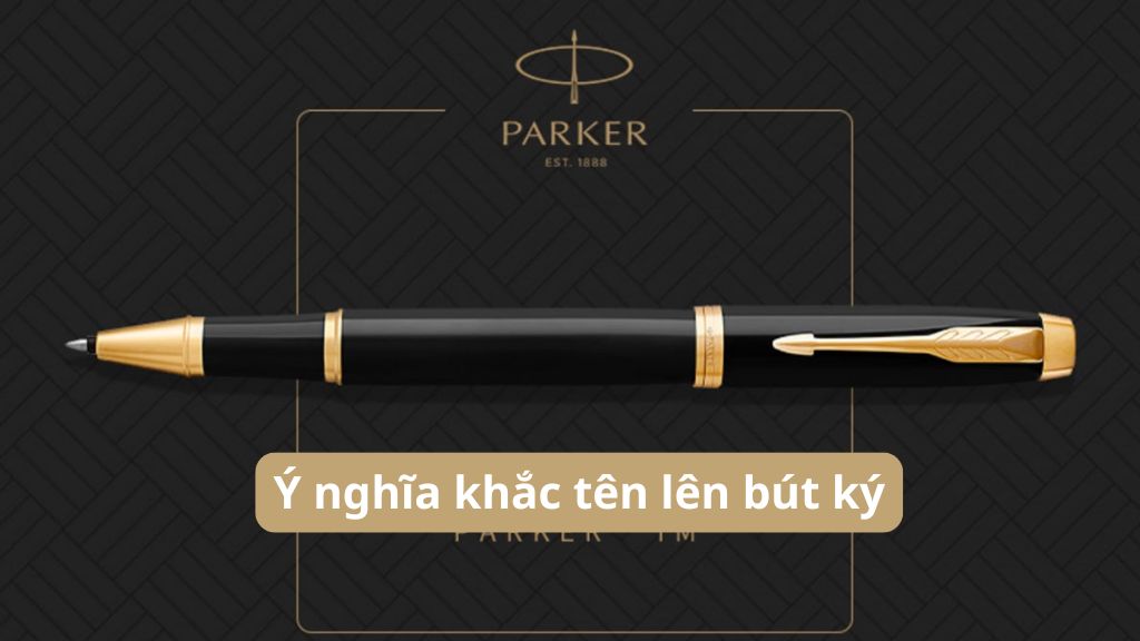 Ý nghĩa khắc tên lên bút ký hiểu để biến cây bút thành lượi thế 1 Ý nghĩa khắc tên lên bút ký